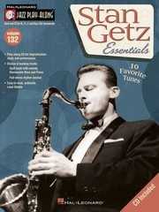 Cover of: Stan Getz Essentials With CD Audio
            
                Hal Leonard Jazz PlayAlong