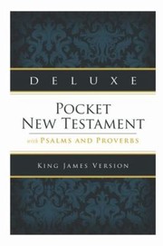 Cover of: Deluxe Pocket New Testament with Psalms and ProverbsKJV