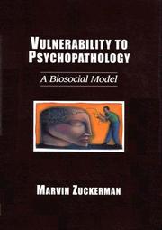 Cover of: Vulnerability to psychopathology: a biosocial model