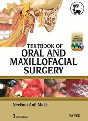 Textbook of Oral and Maxillofacial Surgery3E by Neelima Anil Malik