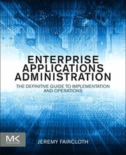 Cover of: Enterprise Applications Administration
