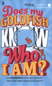 Cover of: Does My Goldfish Know Who I am by 
