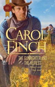Cover of: The Gunfighter and the Heiress