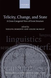 Cover of: Telicity Change and State
            
                Oxford Studies in Theoretical Linguistics Hardcover