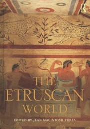 Cover of: The Etruscan World
            
                Routledge Worlds