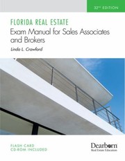 Cover of: Florida Real Estate Exam Manual for Sales Associates and Brokers With CDROM
            
                Florida Real Estate Exam Manual by 