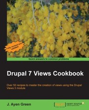 Cover of: Drupal 7 Views Cookbook