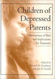 Children of Depressed Parents by Sherryl H. Goodman, Ian H. Gotlib