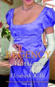 Cover of: Regency Marriages: A Compromised Lady / Lord Braybrook's Penniless Bride