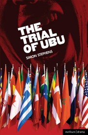 Cover of: Trial of Ubu by Simon Stephens