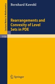 Cover of: Rearrangements and Convexity of Level Sets in Pde
            
                Lecture Notes in Mathematics