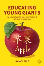 Cover of: Educating Young Giants by Nancy Pine