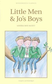 Cover of: Little Men  Jos Boys
            
                Wordsworth Classics