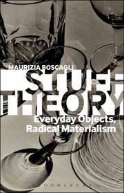Stuff Theory by Maurizia Boscagli