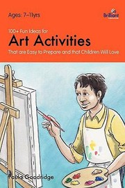 Cover of: 100 Fun Ideas for Art Activities That Are Easy to Prepare and That Children Will Love