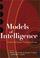 Cover of: Models of Intelligence