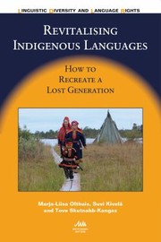 Cover of: Revitalising Indigenous Languages
            
                Linguistic Diversity and Language Rights