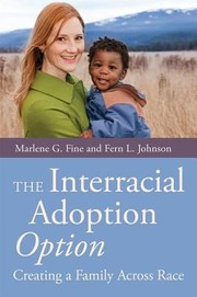 Cover of: The Interracial Adoption Option