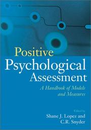 Cover of: Positive Psychological Assessment: A Handbook of Models and Measures