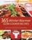 Cover of: 365 Winter Warmer Slow Cooker Recipes