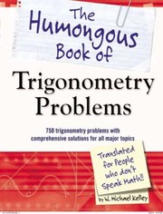Cover of: The Humongous Book of Trigonometry Problems