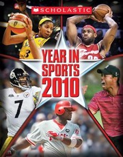 Cover of: Scholastic Year In Sports 2010