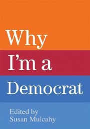 Cover of: Why Im a Democrat
