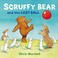 Cover of: Scruffy Bear and the Lost Ball