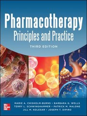 Cover of: Pharmacotherapy Principles and Practice Third Edition  3rd Edition