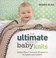 Cover of: The Ultimate Book Of Baby Knits Debbie Blisss Favourite 50 Patterns For Babies And Toddlers