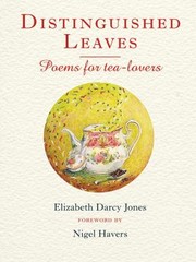 Cover of: Distinguished Leaves Poems For Tealovers