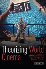 Cover of: Theorizing World Cinema
            
                Tauris World Cinema