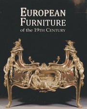 Cover of: European Furniture of the 19th Century