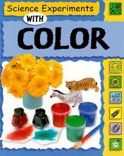 Cover of: Science Experiments with Color
            
                Science Experiments Paperback Franklin Watts by 