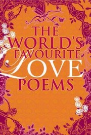 Cover of: The Worlds Favourite Love Poems by 
