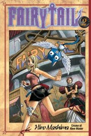 Cover of: Fairy Tail Volume 2
