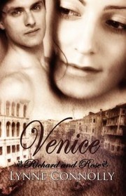 Cover of: Venice
            
                Richard and Rose