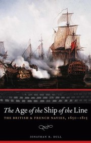 Cover of: The Age of the Ship of the Line
            
                Studies in War Society and the Military Paperback by 