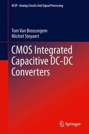 Cover of: CMOS Integrated Capacitive DCDC Converters
            
                Analog Circuits and Signal Processing