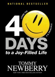 Cover of: 40 Days to a JoyFilled Life Living the 4 by 