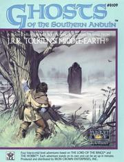 Cover of: Ghosts of the Southern Anduin (Middle Earth Role Playing/MERP) by John Crowdis, Peter C. Fenlon