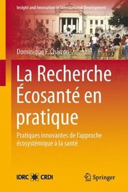 Cover of: La Recherche Cosant En Pratique
            
                Insight and Innovation in International Development