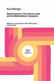 Reminiscences of the Vienna Circle and the Mathematical Colloquium
            
                Vienna Circle Collection by Louise Golland