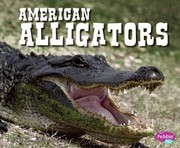 Cover of: American Alligators
            
                North American Animals by 