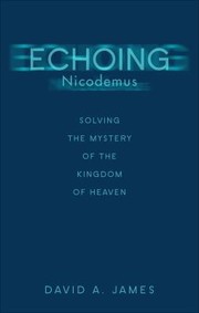 Cover of: Echoing Nicodemus
