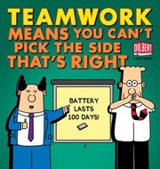 Teamwork Means You Cant Pick the Side Thats Right
            
                Dilbert Book Collections Graphi by Scott Adams