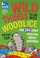 Cover of: Wild Things To Do With Woodlice