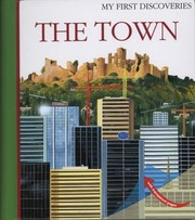 Cover of: The Town
            
                My First Discoveries