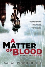 Cover of: A Matter of Blood The Forgotten Gods
            
                Forgotten Gods Trilogy