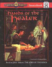 Cover of: Hands of the Healer (Middle Earth Role Playing/MERP #2026)